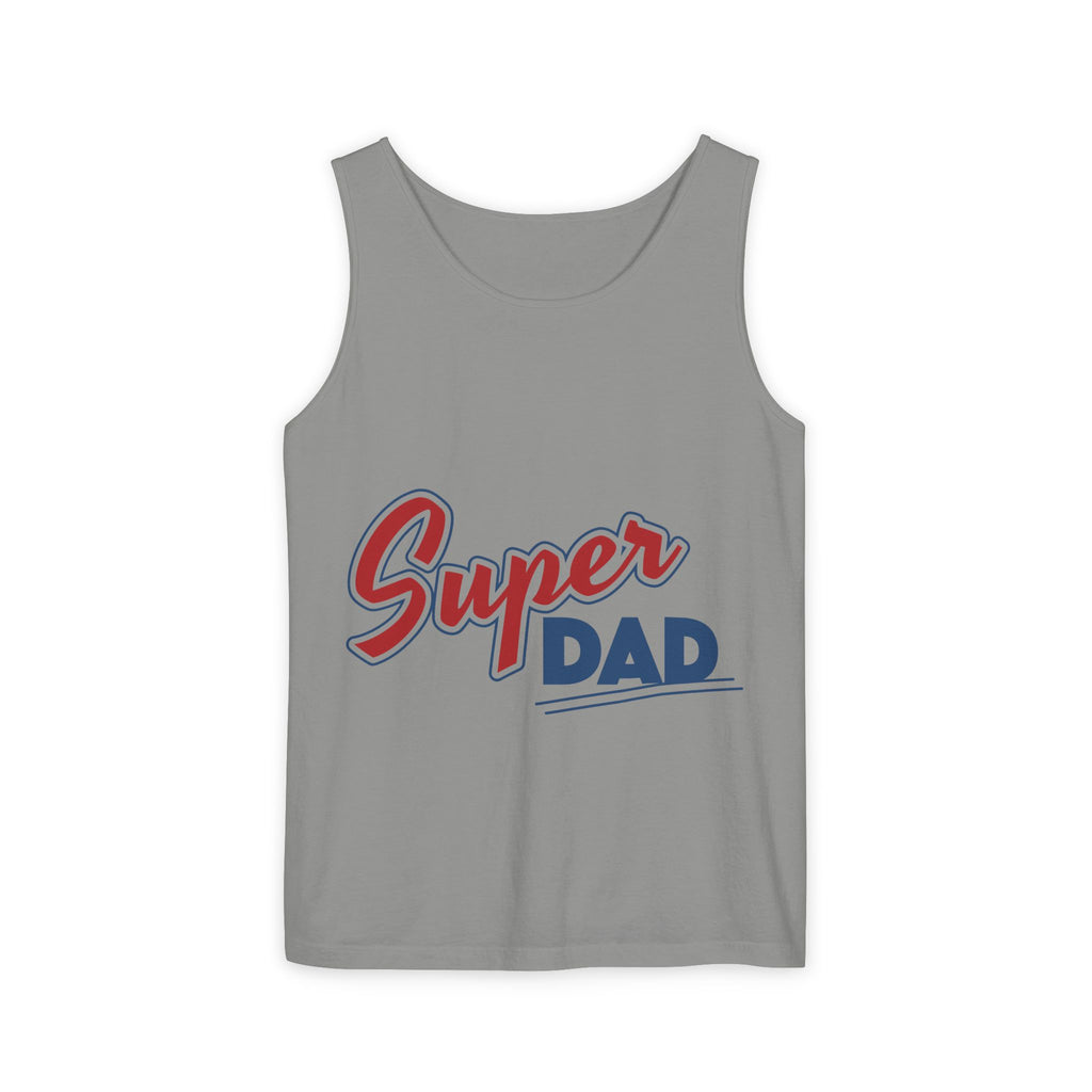 Super Dad Unisex Garment-Dyed Tank Top, Father's Day Gift, Casual Summer Wear, Relaxed Fit, Dad Appreciation Apparel