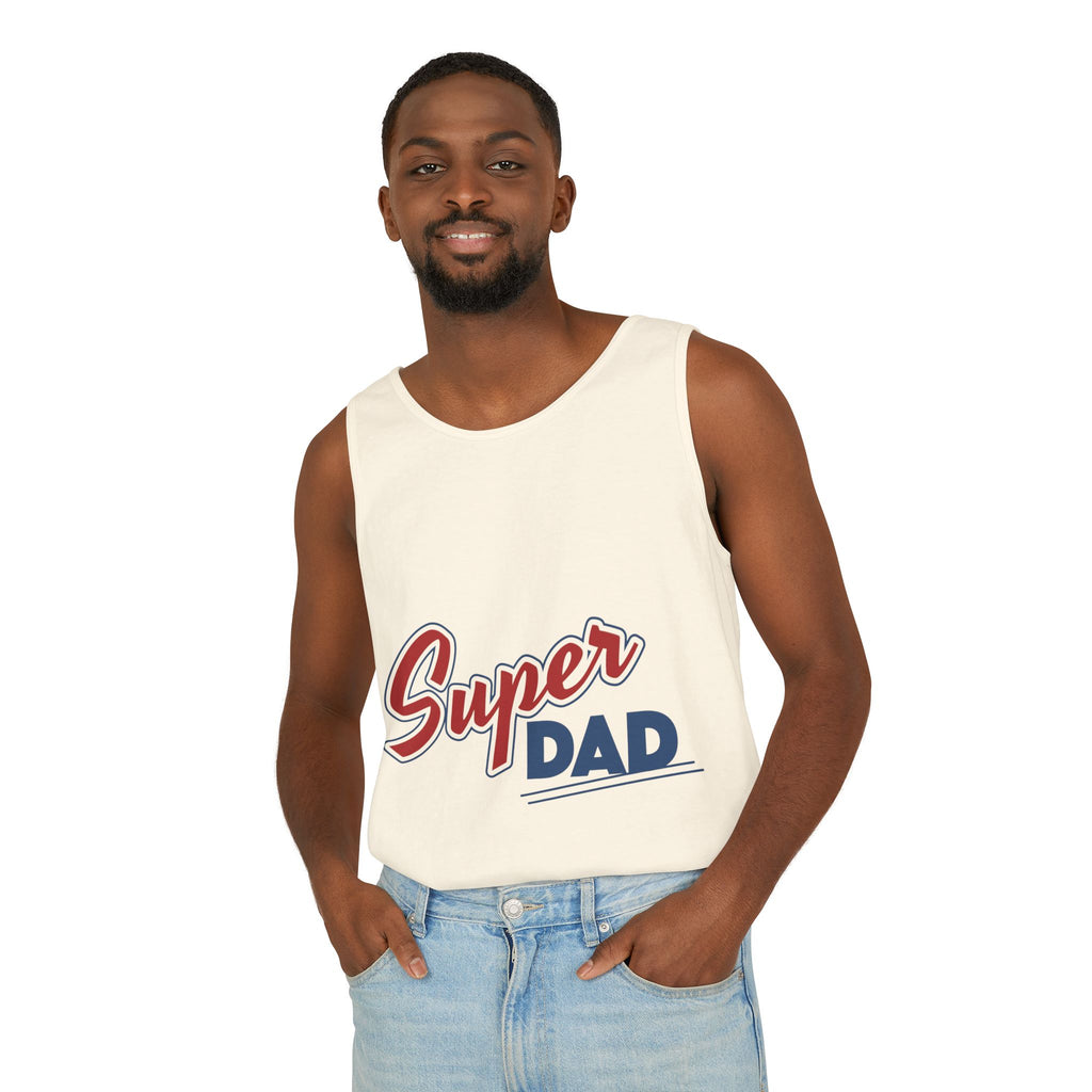 Super Dad Unisex Garment-Dyed Tank Top, Father's Day Gift, Casual Summer Wear, Relaxed Fit, Dad Appreciation Apparel
